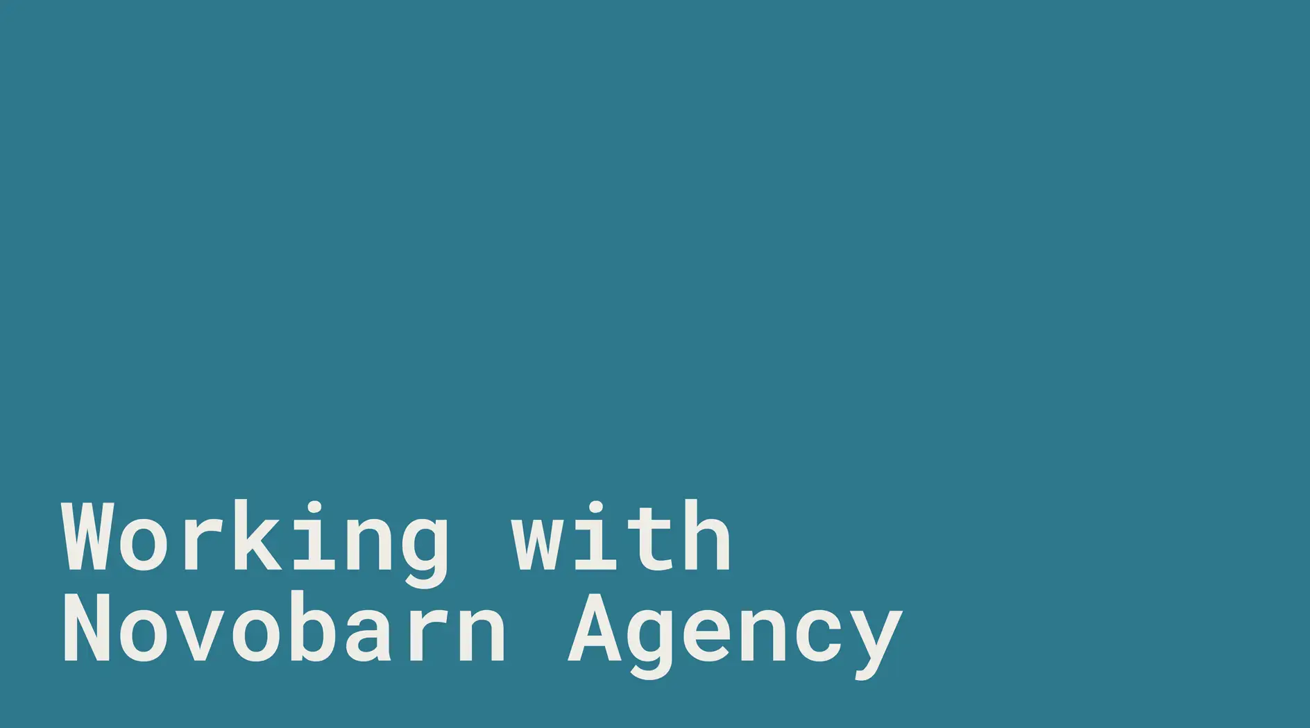 Working with Novobarn Agency